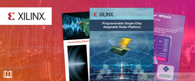 貿(mào)澤攜手Xilinx推出全新電子書，深入挖掘單芯片自適應(yīng)無線電平臺優(yōu)勢